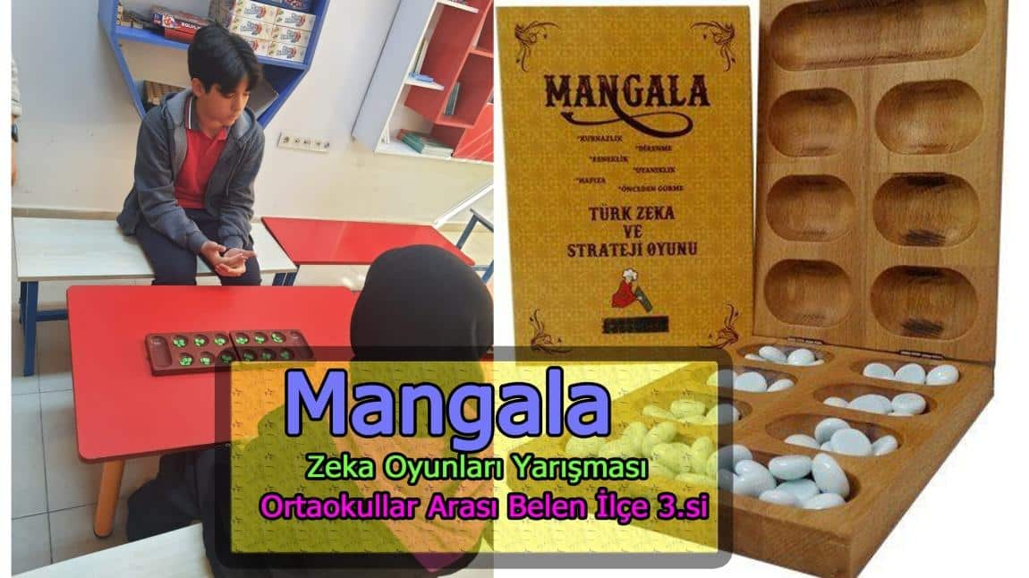 Mangala Oyunu İlçe 3.si 8.Sınıf Öğrencimiz Abdulbaki Küçük Oldu.